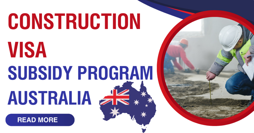 Construction Work Opportunities in Australia for Foreigners With Salaries Starting at AUD 60,000+