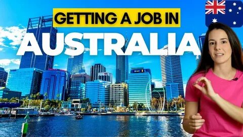3 Agencies that will Help you Secure a Job in Australia