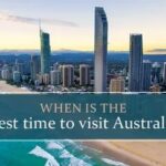 Best Months to Visit Australia by Region: A Smart, Season-by-Season Travel Guide