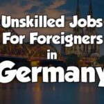 Unskilled Jobs in Germany for Foreigners (With or Without German): The Honest, Practical 2026 Guide