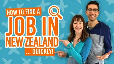 How to Get a Job in New Zealand From Outside the Country: The Practical, Proven, No-Nonsense Guide