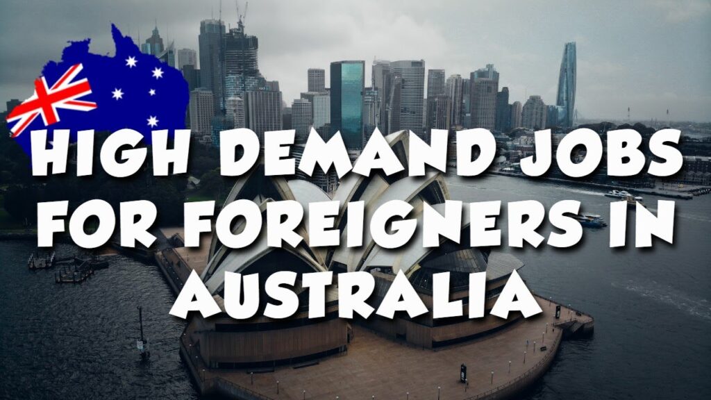 Entry-Level and Unskilled Jobs in Australia for Foreign Workers (Legal Work)