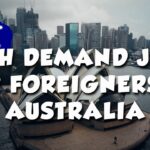 Entry-Level and Unskilled Jobs in Australia for Foreign Workers (Legal Work)